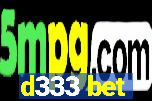 d333 bet